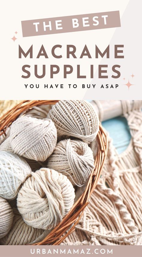 Looking for the best macrame supplies you have to buy ASAP? Here are the best macrame cord, supplies, and kits for your crafting projects! Macrame Wall Decor Ideas, Macrame Supplies, Macrame Wall Decor, How To Make Rope, Macrame Hanging, Diy Macrame, Macrame Projects, Macrame Cord, Macrame Diy