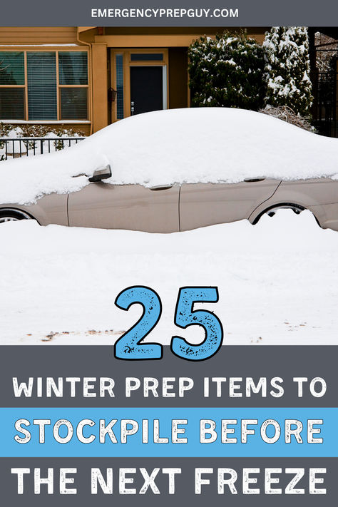 An image of a car snowed under showcasing the need to stockpile items. Prep For Winter Storm, Preparing For Cold Weather, Winter Weather Preparedness, Cold Weather Preparation Tips, Winter Storm Preparedness At Home, Ice Storm Preparation, Winter Emergency Preparedness, Winter Hacks Cold Weather, Snow Hacks