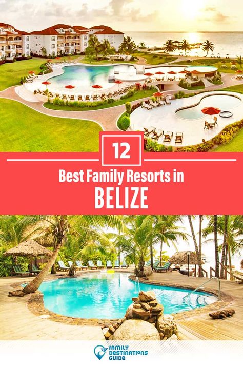 The 12 Best Family Resorts in Belize — That All Ages Love! Belize Family Vacation Kids, Belize Travel Guide, Belize Hotels, Resorts For Kids, Travel Belize, Belize Vacation, Best Family Resorts, Belize Resorts, Belize Vacations