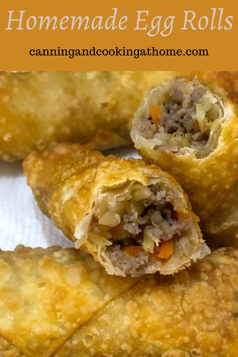 Homemade Egg Rolls - CANNING AND COOKING AT HOME Easy Egg Rolls Recipe, Easy Egg Rolls, Cheeseburger Egg Rolls Recipe, Philly Cheesesteak Egg Rolls, Egg Rolls Recipe, Homemade Egg Rolls, Cream Cheese Wontons, Chicken Broccoli Rice Casserole, Hot Cheese