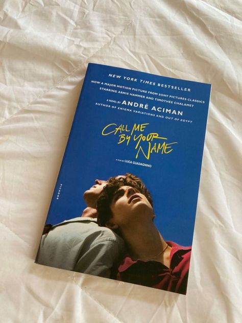 call me by your name by andré aciman. cmbyn. timothee chalamet. Your Name Book, Call Me By Your Name, Unread Books, Online Quiz, Top Books To Read, Top Books, Increase Sales, Book Girl, Book Inspiration