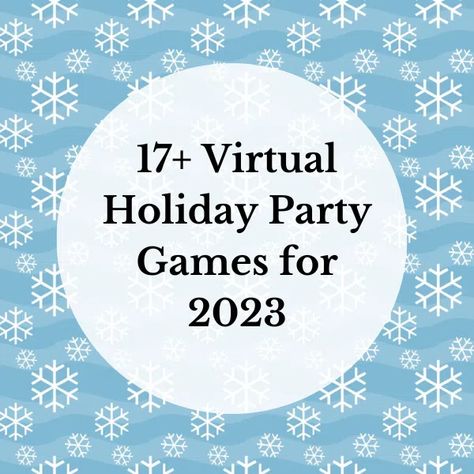 17+ Virtual Holiday Party Games for 2023 Holiday Virtual Party Games, Virtual Holiday Party Games, Virtual Holiday Office Party Ideas, Virtual Christmas Party Ideas For Work, Holiday Game Ideas, Virtual Christmas Games, Virtual Party Games, Work Party Games, Fun Team Building Activities