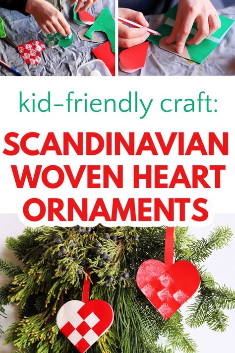 Our version of woven heart ornaments is easier for little hands which would have trouble with the fine motor skills necessary for weaving paper to make the traditional Swedish paper heart ornaments. Swedish Ornaments Diy, Swedish Hearts Pattern, Woven Heart Craft, Weaving Hearts For Kids, Swedish Woven Heart Paper Craft, Woven Paper Hearts, Weaving Paper, Heart Basket, Easy Christmas Craft