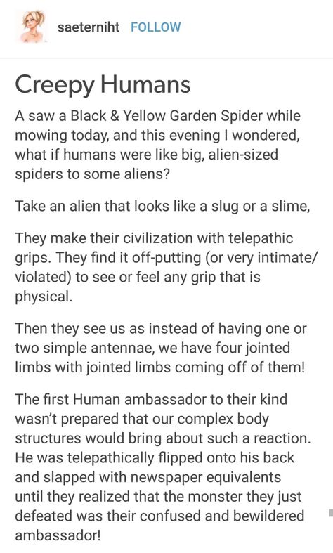 Humans Are Weird Tumblr Aliens Period, Humans Are Weird Tumblr, Humans Are Weird Tumblr Aliens, Alien Prompts, Alien Writing, Humans Are Weird, Tumblr Aliens, Weird Tumblr, Alien Human