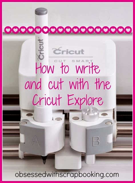 Obsessed with Scrapbooking: [Video]Cricut Explore-How to Write and Cut! How To Write With Cricut Maker, Cricut Explore Tutorials, Cricut Air 2, Cricut Explore Air Projects, Cricut Help, Cricut Cuttlebug, Cricut Explore Projects, Cricut Air, Cricut Expression