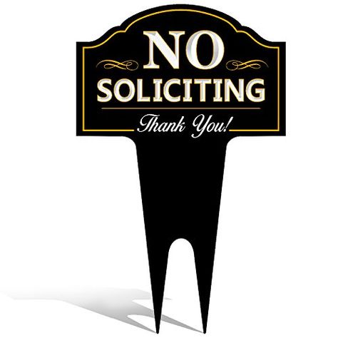 Yard Signs - No Soliciting Outdoor Metal Yard Sign for Home House and Business  Stylish Laser Cut  Made with Heavy Duty DiBond Aluminum >>> To view further for this item, visit the image link. (This is an Amazon affiliate link) Funny No Soliciting Sign, Industrial Signage, No Soliciting Signs, No Soliciting, Decorative Garden Stakes, House Yard, Garden Signs, Yard Sign, Home House