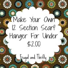 Frugal & Thrifty : DIY ~ 12 Section Scarf Holder Diy Scarf Holder, Diy Scarf Hanger, Scarf Display, Prim Crafts, Scarf Holder, Thrifty Diy, Scarf Hanger, Rummage Sale, Life Lately