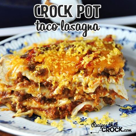 This Crock Pot Taco Lasagna has everyone asking for more! Taco Lasagne, Taco Lasagna Recipe, Crock Pot Lasagna Recipe, Taco Lasagna, Crockpot Lasagna, Pot Lasagna, Crock Pot Tacos, Crockpot Pork, Crock Pot Slow Cooker