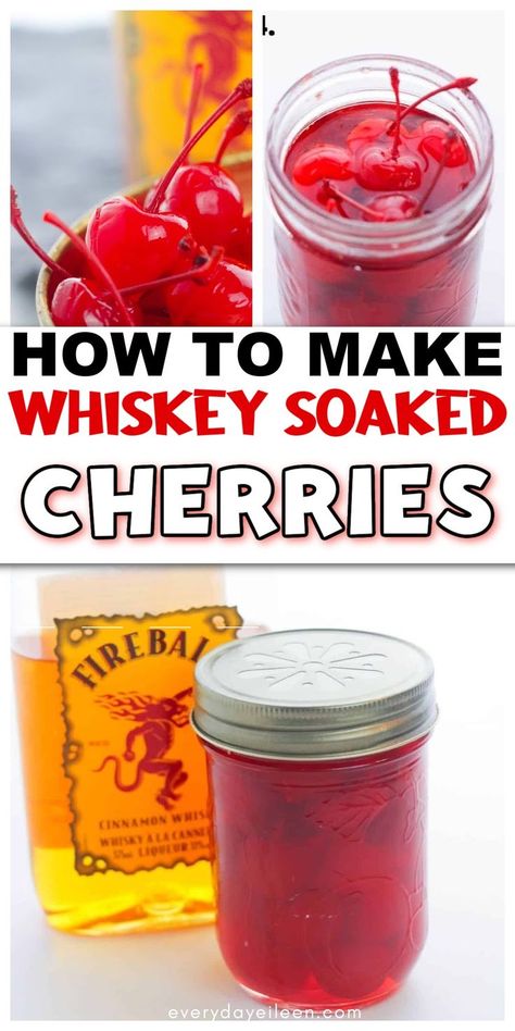 Images of a mason jar filled with cherries and whiskey with Pinterest overlay. Cherries Soaked In Vodka, Vodka Cherries Recipe, Boozy Christmas Cherries, Alcohol Cherries Soaked, Canning Moonshine, Liquor Soaked Cherries, Alcohol Infused Cherries, Vodka Soaked Cherries, Alcohol Soaked Cherries