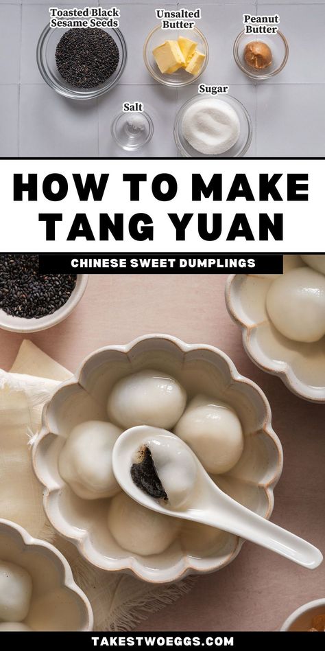 Glutinous Rice Flour Recipes Sweets, Glutinous Rice Flour Recipes, Glutinous Rice Balls Recipe, Tang Yuan Recipe, Black Sesame Dessert, Chinese Sweets, Ginger Broth, Sesame Recipes, Chinese Deserts