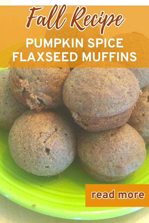 fall recipe pumpkin spice flaxseed muffins Flaxseed Muffins, Pumpkin Spice Desserts, Flax Seed Muffins, Fall Muffins, Roasted Fall Vegetables, Fall Recipes Pumpkin, Pumpkin Pie Mix, Vegetarian Thanksgiving, Fall Soup Recipes