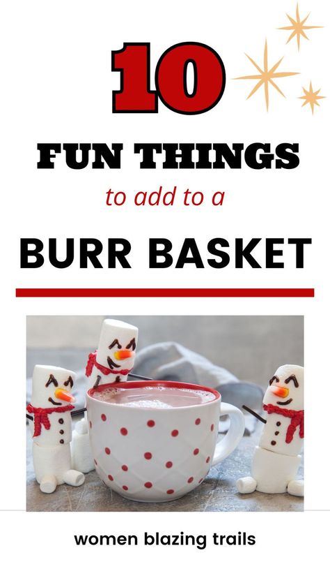 Burr baskets are all the rage these days and if you're not sure what it is or what to put in it, here are 10 fun ideas for your burr basket. Whoever receives this burr basket from you is going to love you to the moon and back. gift ideas under $50|burr basket ideas|burr baskets|gift ideas under $20|gift ideas Burr Basket On A Budget, Brrr Basket Ideas For Friends, Burr Basket For Kids, Burrr Basket Ideas, Things To Put In A Burr Basket, What To Put In A Burr Basket, Brrr Basket Ideas For Teens, Affordable Burr Basket Ideas, Christmas Burr Basket Ideas