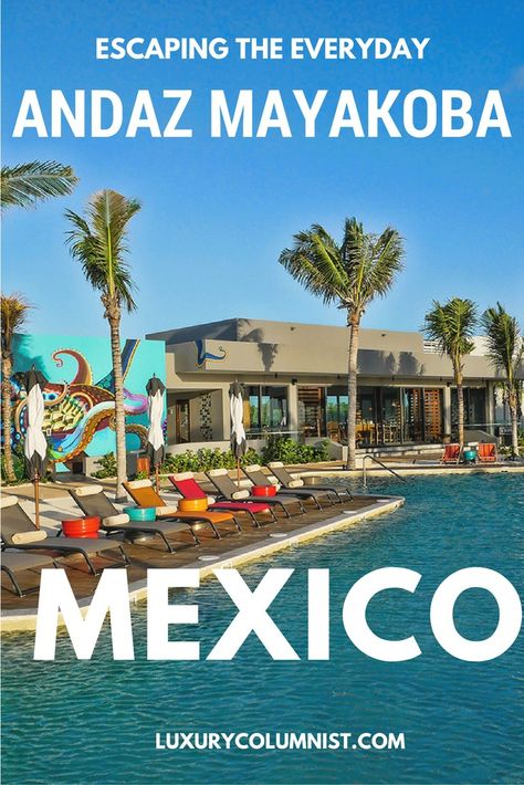 Escaping the everyday - Andaz Mayakoba Andaz Mayakoba, Beautiful Vacation Spots, Travel Caribbean, Mexican Vacation, Luxury Inspiration, Mexico Trip, Riviera Maya Mexico, Luxury Magazine, Exotic Places