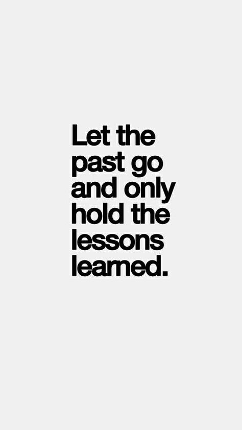 Let The Past Go, The Past Quotes, Past Quotes, Style Quotes, Let Go Of The Past, Awakening Quotes, Pakistani Bridal, Quotable Quotes, Lessons Learned