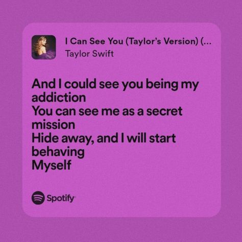 I Can See You Lyrics, I Can See You Aesthetic, I Can See You Taylor Swift, Speak Now Lyrics, Character Playlist, Widget Quotes, App Aesthetic, Taylor Swift Song Lyrics, H.e.r Lyrics