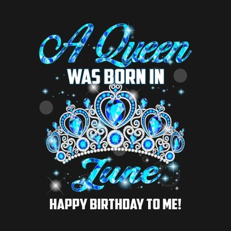 Happy Birthday Queen Woman, Queens Are Born In December, Happy Birthday April, Queen Woman, Happy Birthday Queen, Woman Images, Happy Birthday Woman, Born In September, Born In December