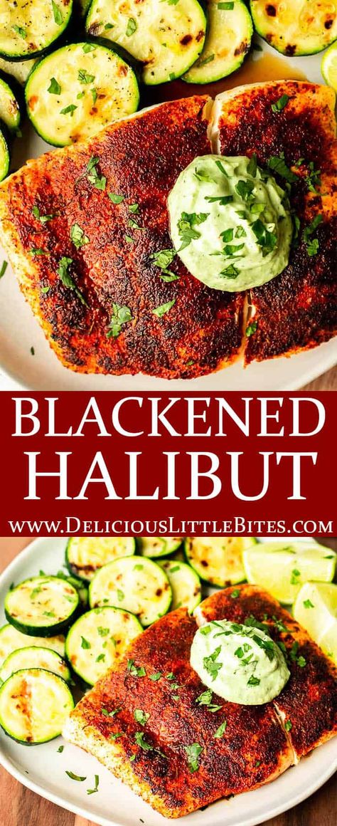 Blackened Halibut, Grilled Halibut Recipes, Cajun Dinner, Avocado Lime Crema, Halibut Recipes Baked, Recipe With Avocado, Halibut Recipe, Dinner Seafood, Grilled Halibut