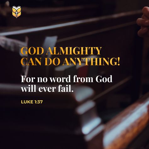 God Almighty can do anything! Luke 1:37: "For no word from God will ever fail." God Can Do Anything, Word From God, Luke 1, Study Scripture, God Can, God Almighty, Do Anything, Bible Study, Fails