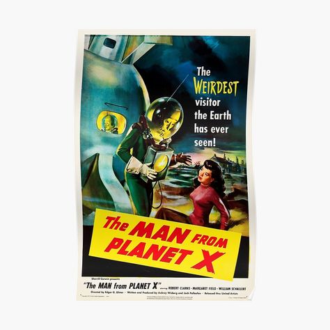 "The Man From Planet X Science Fiction Classic Hollywood Movie" Poster by retroposters | Redbubble X Poster, X Movies, Fiction Movies, Science Fiction Film, Sci Fi Horror, Movie Poster Art, Poster Retro, Sci Fi Movies, Classic Horror