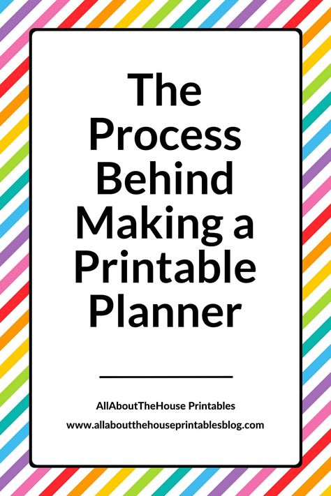 The Process Behind Making a Printable Planner - All About Planners Diy Planners, Organize Ideas, Organizing Life, How To Make Planner, Weekly Planners, Wedding Planner Printables, Home Management Binder, Small Business Planner, Excel Tutorials