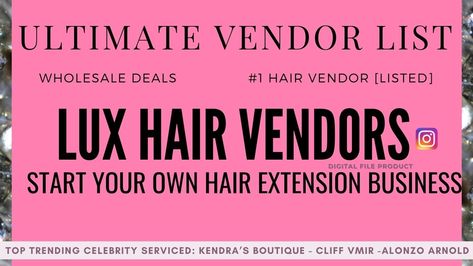 Lux Hair, Tape Ins, Celebrity Hair, Hair Do, Hair Vendor, Wholesale Hair, Hair Brands, Business Tops, Celebrity Trends