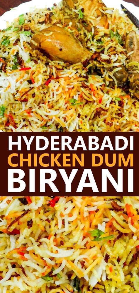 Hyderabadi Chicken Dum Biryani Indian Chicken Rice Recipes, South Indian Biryani, Hyderabadi Dum Biryani, Indian Biryani Recipe, Hyderabadi Chicken Dum Biryani Recipe, Dum Chicken Biryani Recipe, Chicken Byriani Recipe, Byriani Recipe, Chicken Biryani Recipe Hyderabadi