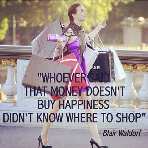 Blair Waldorf Quotes, Money Doesnt Buy Happiness, Gossip Girl Quotes, Stile Blair Waldorf, Chuck Blair, Chace Crawford, Matthew Espinosa, Gossip Girls, Money Cant Buy