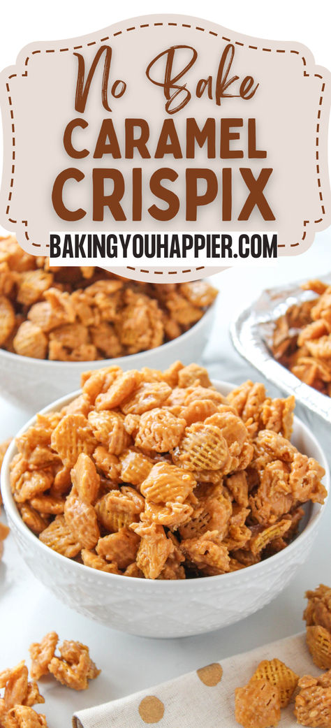 Caramel Crispix, a highly addictive and indulgent sweet snack made with a homemade caramel sauce that coats Crispix cereal! Caramel Cereal Snack, Apple Poke Cake, Caramel Cheesecake Bars, Peanut Butter Pretzel Bites, Crispix Cereal, Corn Cereal, Snack Balls, Chocolate Chip Pecan Cookies, Caramel Apple Cheesecake