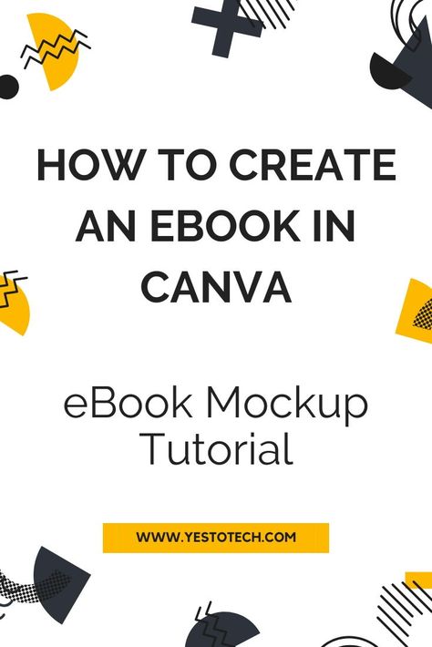 Mockup Tutorial, Create An Ebook, Canva Ebook, Ebook Promotion, Book Mockup, Ebook Cover Design, Workbook Design, Ebook Writing, Ebook Marketing