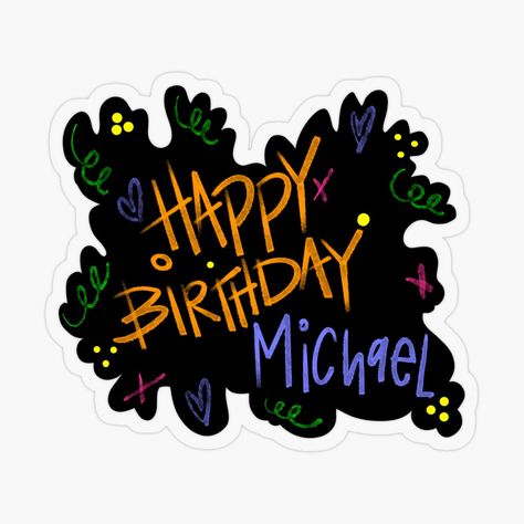 Get my art printed on awesome products. Support me at Redbubble #RBandME: https://www.redbubble.com/i/sticker/HAPPY-BIRTHDAY-MICHAEL-CUSTOM-NAME-by-GIVENGRACELIFE/163759652.O9UDB?asc=u Happy Birthday Michael, Name Sticker, Personalized Water Bottles, Back To School Shopping, Name Stickers, School Shopping, Custom Name, Sticker Design, My Art