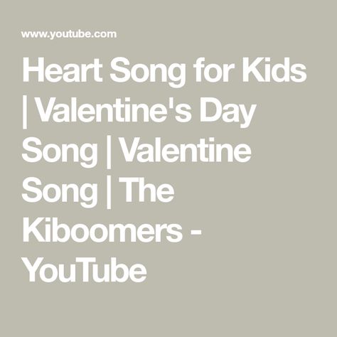 Valentines Songs For Kids, Songs For Preschoolers, Valentine Songs, Heart Song, Nursery Rhymes Songs, Rhymes Songs, Heart Songs, Learn To Spell, Preschool Songs