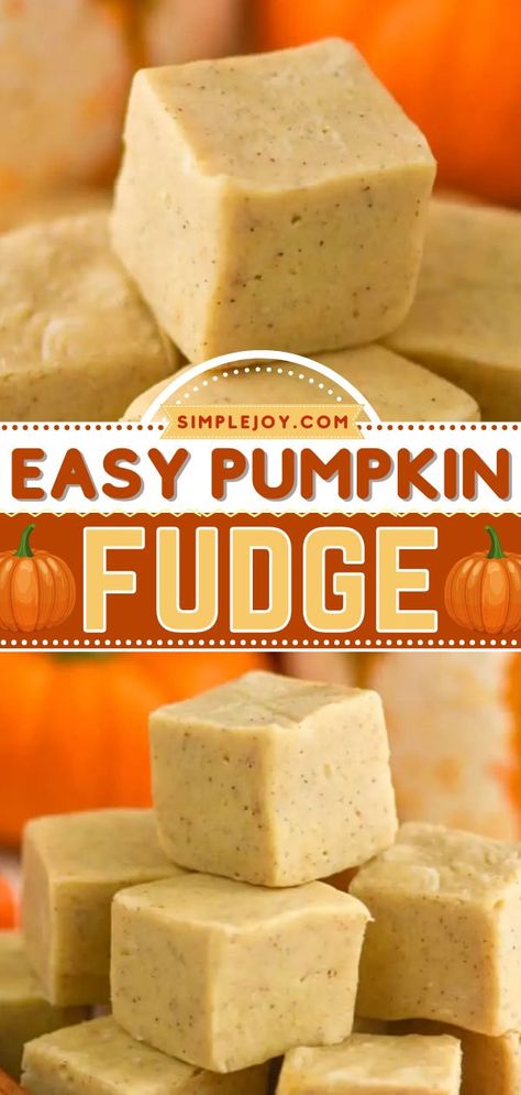 Pumpkin Fudge, fall, pumpkin recipes, thanksgiving desserts, sweet treats Microwave Pumpkin Fudge, White Chocolate Pumpkin Fudge, Pumpkin Pie Fudge Recipe Easy, Thanksgiving Fudge Ideas, Pumpkin Fudge With Marshmallow Fluff, Pumpkin Fudge Condensed Milk, Seasonal Cookie Recipes, Fall Recipes For Kids To Make, Pumpkin Fudge Easy