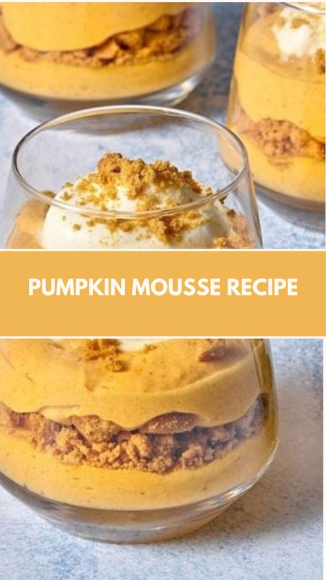 Mousse Recipe made of creamy pumpkin puree, warm spices, and whipped cream, serves 6, and takes about 20 minutes to prepare. This light, fluffy dessert is perfect for fall and ideal for pumpkin lovers craving a quick, seasonal treat. Pumpkin Mascarpone Mousse, Easy Mousse Recipes 3 Ingredients, Pumpkin Mousse Recipe, Pumpkin Board, Moose Recipes, Pumpkin Parfait, Mousse Recipes Easy, Pumpkin Fluff, Pumpkin Mousse