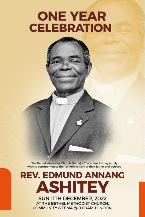 One Year Celebration for the late Rev. Edmund Annang Ashitey ( My good friend's dad) Rest Well Papa. Order your posters and flyer designs from us and you will love it. +233 551910999 One Year Celebration, Brochure Cover Design, Rest Well, Anniversary Frame, Flyers Design, Custom Business Signs, Banner Design Inspiration, Graphic Design Brochure, Friends Poster