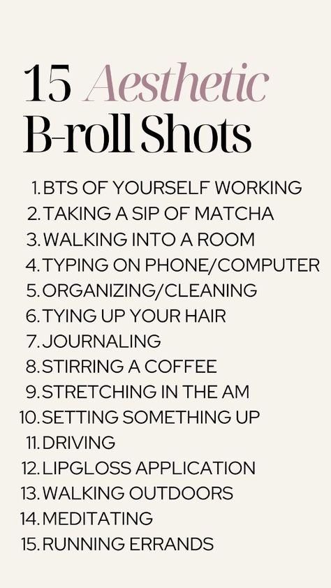 Aesthetic video content, b-roll shot list ideas, for business owners and content creators. Instagram reels. Iphone filming. Content creation to grow your brand. Content Ideas For Business Owners, Content Reel Ideas, How To Record Aesthetic Videos, Model Content Ideas, Photography Business Aesthetic, Content Day Photography, How To Create Content For Instagram, Instagram Content Ideas Personal, Realtor Video Ideas