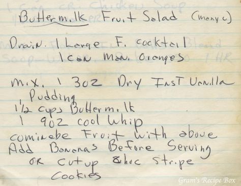 Buttermilk Salad, Cookie Gram, Fruit Salad Recipe, Jello Desserts, Buttermilk Recipes, Heirloom Recipes, Pudding Cups, Fruit Salads, Fruit Salad Recipes