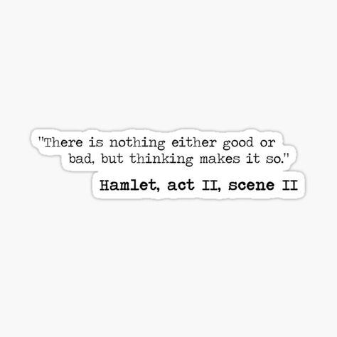 Shakespeare Hamlet quote Shakespeare Hamlet Quotes, Hamlet Quotes, Shakespeare Hamlet, Shakespeare Quotes, Proverbs Quotes, Literature Quotes, English Literature, Literary Quotes, English Quotes