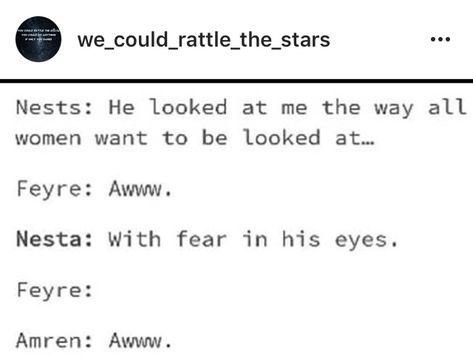 Cassian Acotar Quotes, Nesta And Cassian Funny, Cassian And Nesta Memes, Court Of Mist And Fury Meme, Rattle The Stars, Court Of Thorns And Roses Memes, Acotar Funny, Acotar Series, A Court Of Wings And Ruin