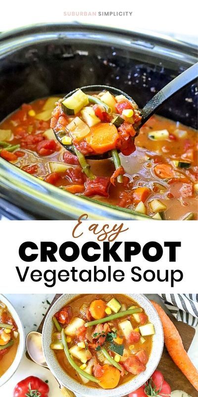 Slower Cooker Soup Recipes, Vegan Vegetable Soup Crockpot, Easy Healthy Soup Recipes Crock Pots, Best Vegetable Soup Recipe Crockpot, Veggie Soup Crock Pot, Veggie Crockpot Soup, Low Fat Soups In A Crock Pot, Friendsgiving Meals, Slow Cooker Veggie Soup