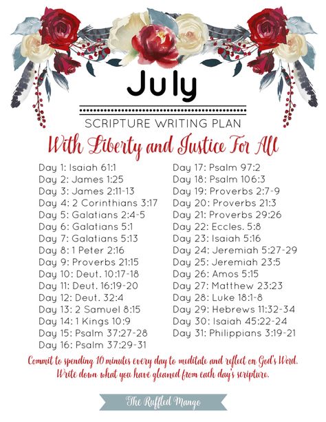 July Scripture Writing Plan: Liberty and Justice For All - The Ruffled Mango July Scripture Writing Plan, Journaling Materials, Scripture Plans, Gods Wisdom, Bible Writing, God Whispers, Scripture Writing Plan, Study Lesson, Scripture Writing Plans