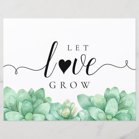 Succulent Favor Sign Let Love Grow Size: 8.5" x 11". Color: Semi-Gloss. Gender: unisex. Age Group: adult. Let Love Grow Sign, Let Love Grow Bridal Shower Theme, Let Love Grow, Bridal Shower Inspo, Succulent Favors, Shower Inserts, Bridal Shower Backdrop, Ministry Ideas, Favors Sign