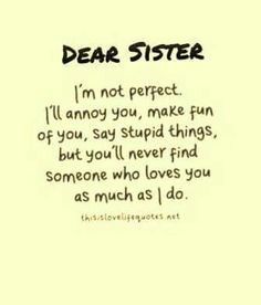 Sister Quotes In Hindi, Baby Card Quotes, Cute Sister Quotes, Teenage Love Quotes, Teenager Quotes About Life, Big Sister Quotes, Sibling Quotes, Sister Love Quotes, Sister Quotes Funny