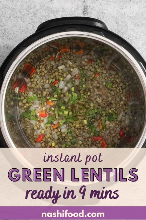 Learn how to cook dried green lentils in the Instant Pot without soaking them! This recipe is super easy, and you get a delicious result every time. You'll find variations of the recipe so that you can taste them in different ways. Great recipe for meal prep Mondays. Instant Pot Green Lentils, Green Lentil Recipes, Lentils Instant Pot, Cooking Green Lentils, French Green Lentils, How To Cook Greens, French Lentils, Best Instant Pot Recipe, Healthy Instant Pot Recipes