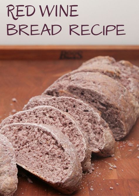 Red Wine Bread Wine Bread Recipe, Recipes To Use Up Red Wine, Red Foods, Cookbook Club, Red Bread, Entertaining Appetizers, Digital Cookbook, My New Life, Small House Living