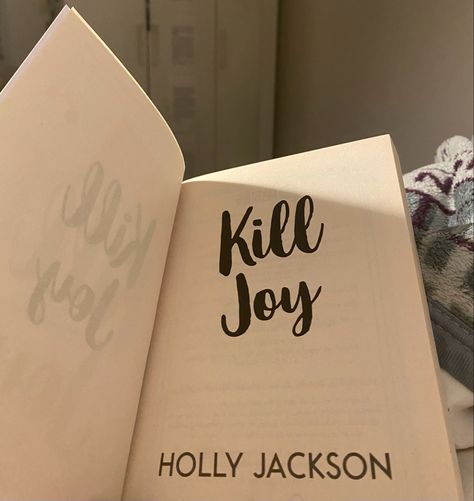 Kill Joy By Holly Jackson Aesthetic, Kill Joy Book, Kill Joy By Holly Jackson, Kill Joy, 2024 Books, Holly Jackson, Book Vibes, Bday List, 20th Birthday Gift