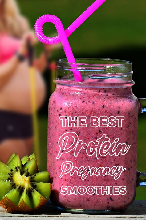 Breakfast Smoothies For Pregnant Women, 1st Trimester Smoothie Recipes, Smoothie Recipes For Pregnant Women, Healthy Smoothies For Pregnant Women, Pregnancy Breakfast Smoothie, Protein While Pregnant, High Protien Snacks Pregnancy, Protein Shakes For Pregnant Women, Prenatal Smoothie Recipes