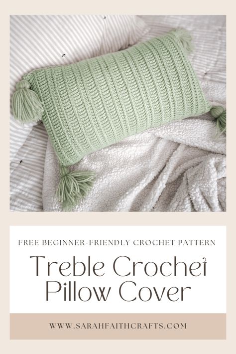 Treble Crochet Pillow Cover - Sarah Faith Crafts - Free Knitting and Crochet Patterns Boho Crochet Pillow Cover Pattern Free, Crochet Pillowcase Pattern, Crochet Envelope Pillow Cover, Easy Crochet Pillow Cover Pattern Free, Crochet Rectangle Pillow, Simple Crochet Pillow, Crochet Pillow Cover Pattern Free, Crochet Pillow Ideas, Crochet Pillow Cover Pattern