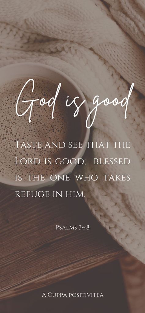 Psalm 34:8 Wallpaper, Psalm 3:3 Wallpaper, Psalm 4:8 Wallpaper, Goodness Of God Wallpaper, Scripture Wallpaper Iphone, Aesthetic Scripture Wallpaper, Yahweh Wallpaper, Uplifting Bible Verses Inspiration, Christian Backgrounds Aesthetic