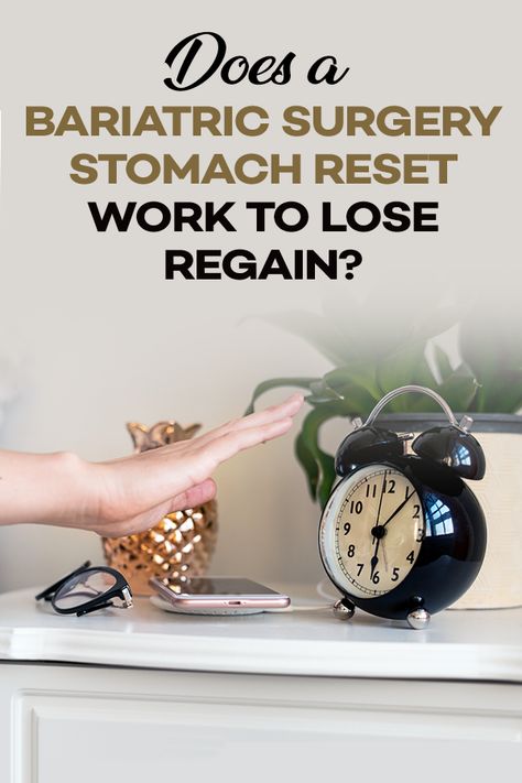 Reset Gastric Bypass Pouch, Gastric Bypass Stomach Reset, Gastric Bypass Restart Diet, Resetting Gastric Pouch, Sleeve Reset Gastric, Pouch Reset Diet Rny, Bariatric Regain Diet, Gastric Bypass Reset, How To Get Back On Track After Vsg