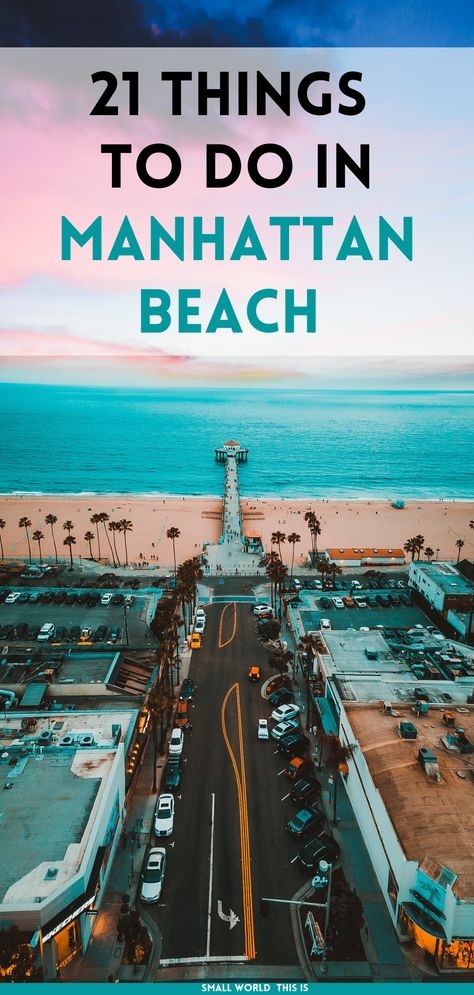 From the iconic pier to the lively downtown area, here are the best things to do in Manhattan Beach and beyond in the South Bay | manhattan beach california things to do #manhattanbeach #california #travel Hermosa Beach California, Manhattan Beach California, Beach Road Trip, Mexico Cruise, Los Angeles Beaches, Beach At Night, Hermosa Beach, California Travel Road Trips, Hidden Beach